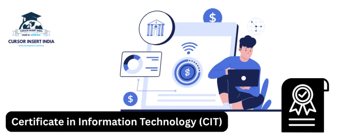 Certificate in Information Technology (CIT)