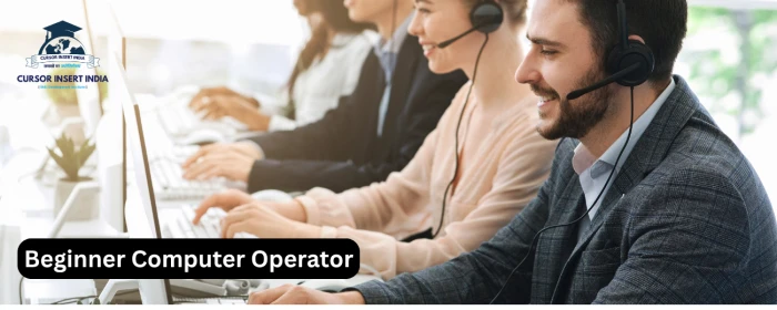 Beginner Computer Operator